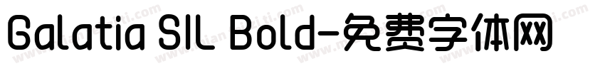 Galatia SIL Bold字体转换